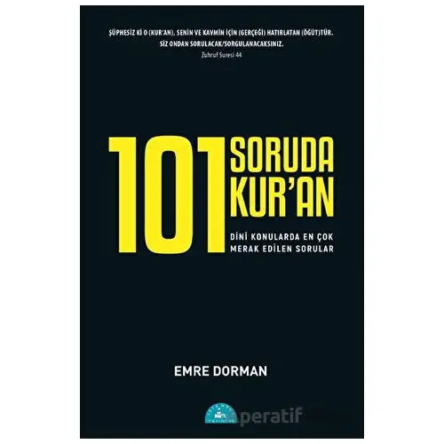 101 Soruda Kuran - Emre Dorman - İstanbul Yayınevi