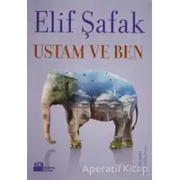 Ustam ve Ben - Elif Şafak - Doğan Kitap