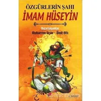 Özgürlerin Şahı İmam Hüseyin - Ümit Atlı - Kalender Yayınevi