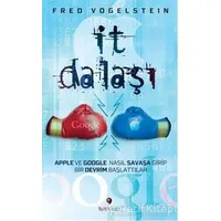 İt Dalaşı - Fred Vogelstein - Tuti Kitap