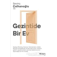 Gezintide Bir Ev - Sevinç Çalhanoğlu - Can Yayınları