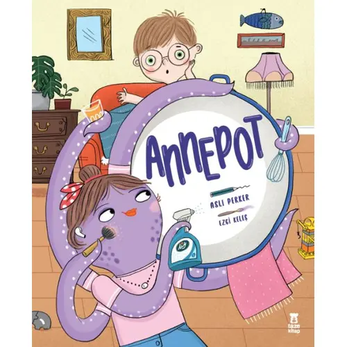 Annepot - Aslı Perker - Taze Kitap