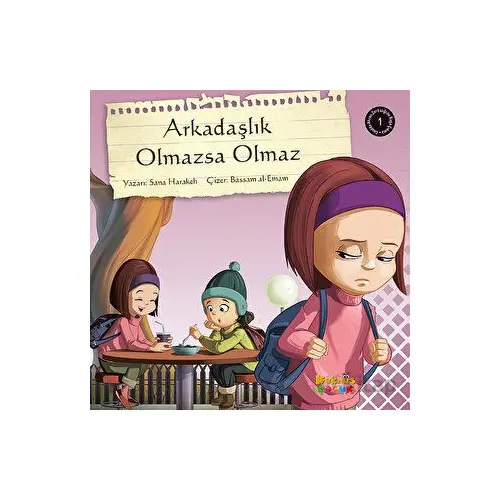 Arkadaşlık Olmazsa Olmaz - Sana Harakeh - Kaknüs Yayınları