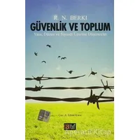 Güvenlik ve Toplum - R. N. BERKI - Atıf Yayınları