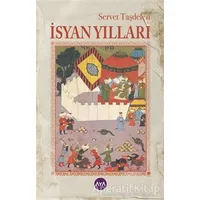 İsyan Yılları - Servet Taşdelen - Aya Kitap