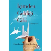 İçimden Geldiği Gibi - Melek Rumeysa Yılmaz Gömbeyaz - Az Kitap