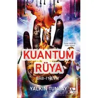 Kuantum Rüya - Yalkın Tuncay - Az Kitap