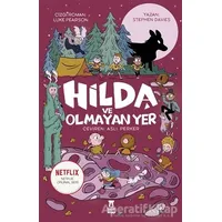 Hilda ve Olmayan Yer - Stephen Davies - Taze Kitap