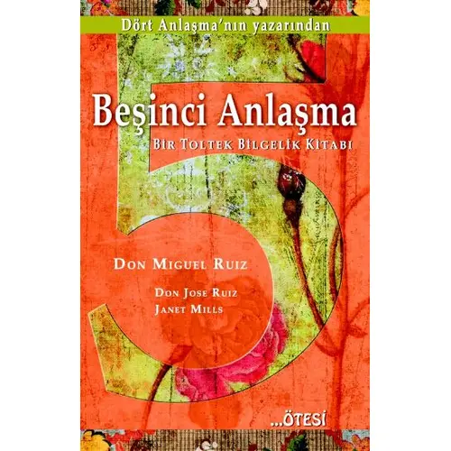 Beşinci Anlaşma - Don Miguel Ruiz - Ötesi Yayıncılık