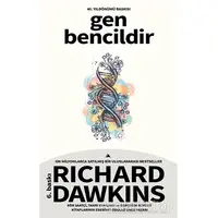 Gen Bencildir - Richard Dawkins - Kuzey Yayınları