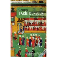 Gençlere Tarih Dersleri - Hüseyin Odabaş - Birleşik Yayınevi