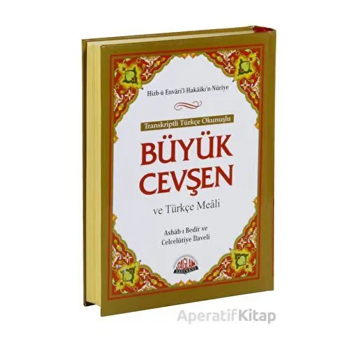 Büyük Cevşen ve Türkçe Meali (Orta Boy) Transkriptli Türkçe Okunuşu