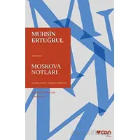 Moskova Notları - Muhsin Ertuğrul - Can Yayınları