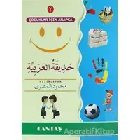 Çocuklar İçin Arapça 2 (Hadikatul Arabiyye) - Mahmud Hasan El-Mısri - Cantaş Yayınları