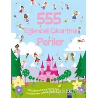 555 Eğlenceli Çıkartma - Periler - Kolektif - Altın Kitaplar