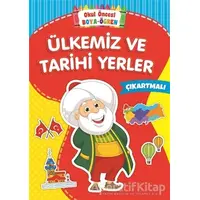 Ülkemiz ve Tarihi Yerler - Okul Öncesi Boya-Öğren - Kolektif - Beyaz Balina Yayınları