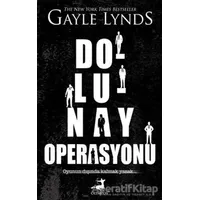 Dolunay Operasyonu - Gayle Lynds - Olimpos Yayınları