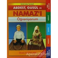 Abdest, Gusül ve Namazı Öğreniyorum Kod: 091 - Abdurrahman Aydın - Seda Yayınları