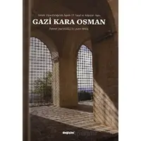 Gazi Kara Osman - Mehmet Ünal Başoğlu - Değişim Yayınları