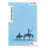 Yenilgiden Dönerken - Ali Ayçil - Dergah Yayınları