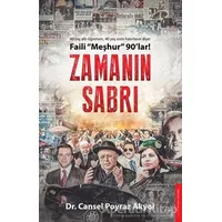 Zamanın Sabrı - Faili Meşhur 90lar! - Cansel Poyraz Akyol - Destek Yayınları