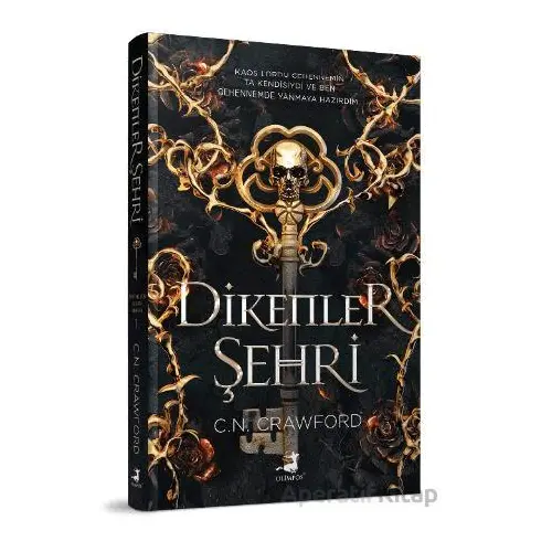 Dikenler Şehri - Ciltli - C. N. Crawford - Olimpos Yayınları