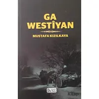 Ga Westiyan - Mustafa Kızılkaya - Deng Yayınları