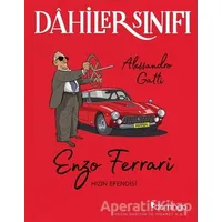 Enzo Ferrari Hızın Efendisi - Dahiler Sınıfı - Alessandro Gatti - Domingo Yayınevi