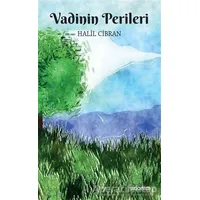 Vadinin Perileri - Halil Cibran - Anonim Yayıncılık