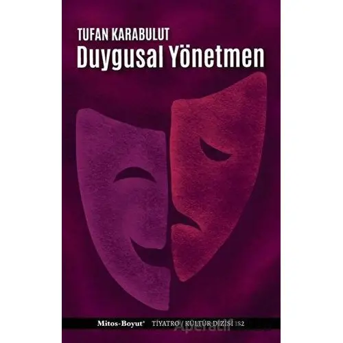 Duygusal Yönetmen - Tufan Karabulut - Mitos Boyut Yayınları