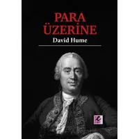 Para Üzerine - David Hume - Efil Yayınevi