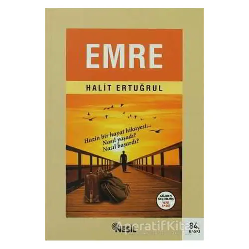 Emre - Halit Ertuğrul - Nesil Yayınları