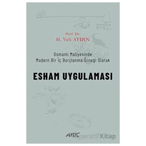 Esham Uygulaması - H. Veli Aydın - Abis Yayıncılık