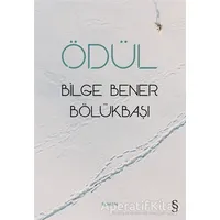 Ödül - Bilge Bener Bölükbaşı - Everest Yayınları