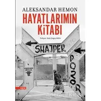 Hayatlarımın Kitabı - Aleksandar Hemon - Everest Yayınları
