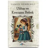 Ulduz ve Konuşan Bebek - Samed Behrengi - Evrensel İletişim Yayınları