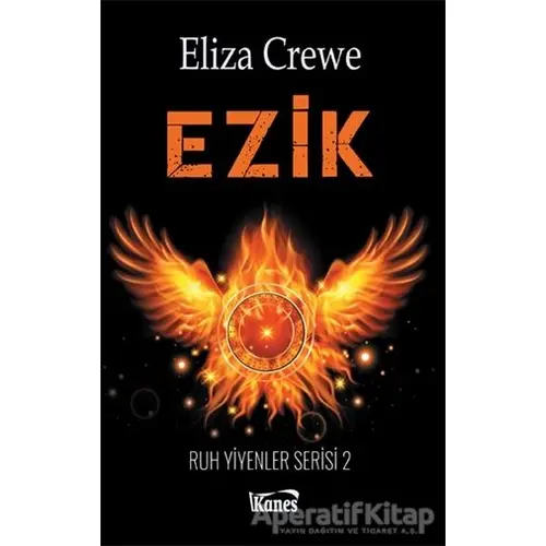 Ezik: Ruh Yiyenler Serisi 2 - Eliza Crewe - Kanes Yayınları