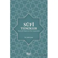 Sufi Tedkikler Tasavvufi Düşünceye Dair Araştırmalar - Fatih Çınar - Rumi Yayınları