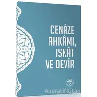 Cenaze Ahkamı Iskat ve Devir Risalesi - Kolektif - Fazilet Neşriyat