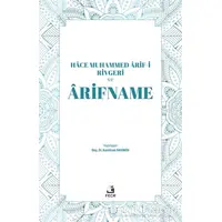 Hace Muhammed Arif-i Rivgeri ve Arifname - Kamilcan Rahimov - Fecr Yayınları