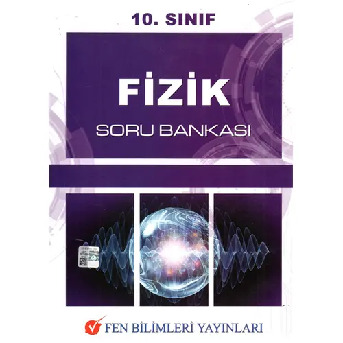 Fen Bilimleri 10.Sınıf Fizik Soru Bankası