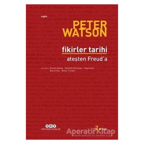 Fikirler Tarihi - Peter Watson - Yapı Kredi Yayınları