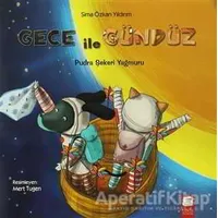 Gece İle Gündüz - Pudra Şekeri Yağmuru - Sima Özkan - Final Kültür Sanat Yayınları