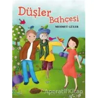 Düşler Bahçesi - Mehmet Güler - Doğan Egmont Yayıncılık