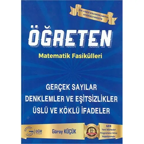 Gür Öğreten Matematik Gerçek Sayılar Denklemler ve Eşitsizlikler Üslü ve Köklü İfadeler