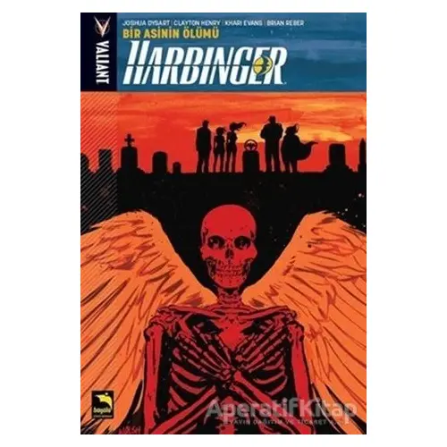 Harbinger Cilt 5 - Bir Asinin Ölümü - Joshua Dysart - Büyülü Dükkan