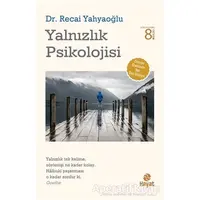 Yalnızlık Psikolojisi - Recai Yahyaoğlu - Hayat Yayınları