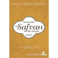 Hz. Safvan Bin Muattal - Hasan Basri Bilgin - Hayat Yayınları