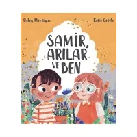 Samir, Arılar ve Ben - Helen Mortimer - Taze Kitap