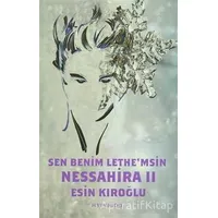 Nessahira 2 - Sen Benim Lethemsin - Esin Kıroğlu - Hyperion Kitap